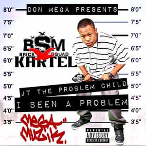 I Been A Problem - Don Mega