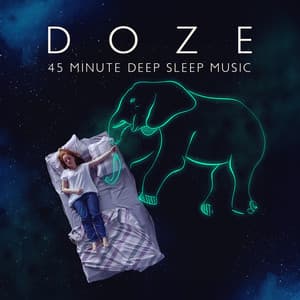 Doze: 45 Minute Deep Sleep Music, Healing Meditation Zen, Peaceful Relaxation - Deep Sleep Music Masters