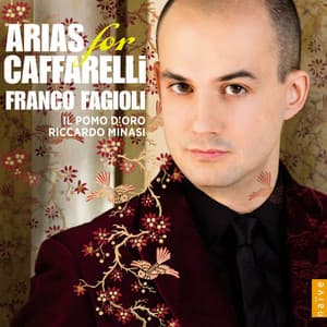 Arias for Caffarelli - Franco Fagioli