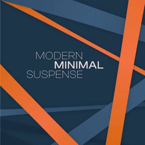 Modern Minimal Suspense - Benjamin Starnberg