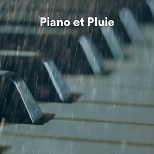 Piano Et Pluie - Piano Pacifico