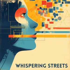 Whispering Streets - Positive Affirmations Music Zone