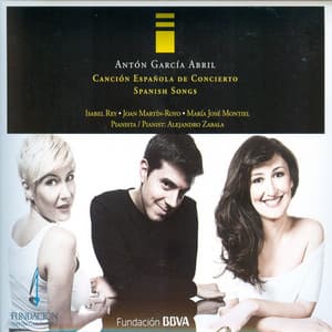 Antón García Abril: Canción Española de Concierto - Antón García Abril