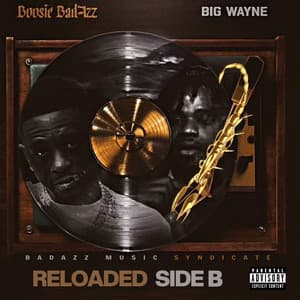 Reloaded Side B - Boosie Badazz