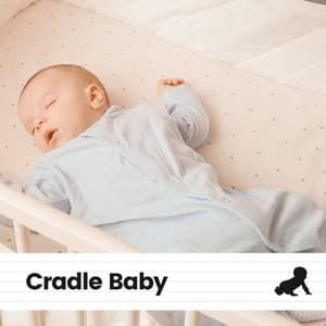 Cradle Baby - Bright Baby Lullabies