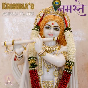 Mystic Flute of Krishna Peaceful Meditation Music - Krishna's Flute