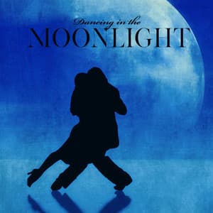 Dancing in the Moonlight. Passionate Jazz for Dancing in Pairs - Dancing Jazz Project