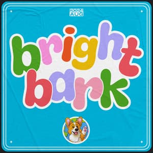 Bright Bark - Some Dog Songs