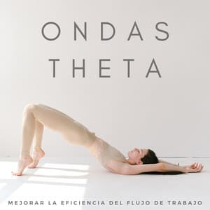 Ondas Theta: Mejorar La Eficiencia Del Flujo De Trabajo - Binaural late puro