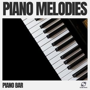 Piano Melodies - Piano Bar