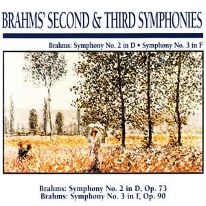 Brahms' Second & Third Symphonies: Brahms: Symphony No. 2 in D · Symphony No. 3 in F - Slovak Philharmonic