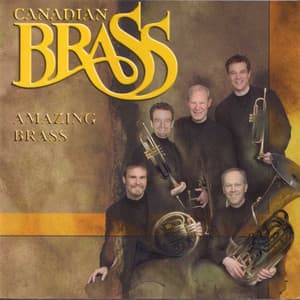 Amazing Brass - Canadian Brass