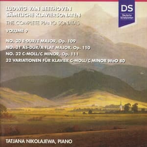 Beethoven: The Complete Piano Sonatas, Vol. 9 - Ludwig van Beethoven