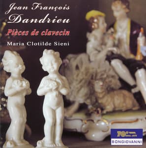Dandrieu: Pièces de clavecin, Book 2, Suite No. 6 - Jean-François Dandrieu