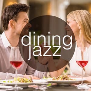 Dining Jazz - Dining With Jazz