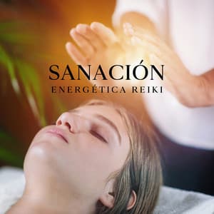 Sanación Energética Reiki: Música relajante para tratamientos de Reiki - Reiki Consorte de Curación