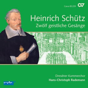 Schütz: 12 geistliche Gesänge, Op. 13 - Heinrich Schütz