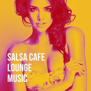 Salsa Cafe Lounge Music - Bachata Latin Band