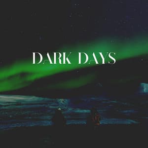 Dark Days - Massage Music Playlist