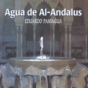 Agua De Al-Andalus - Eduardo Paniagua