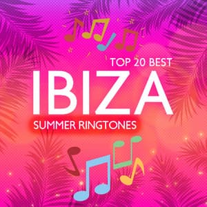 TOP 20 Best Ibiza Summer Ringtones: Tropical Electronic Mix Chillout Lounge - DJ Chillax