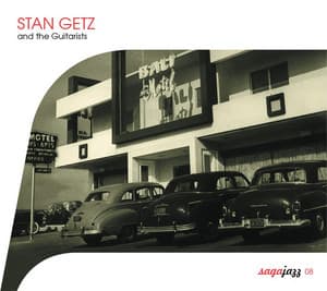 Saga Jazz: And The Guitarists - Stan Getz