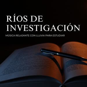 Ríos De Investigación: Música Relajante Con Lluvia Para Estudiar - Naturaleza de Suecia