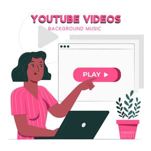 YouTube Videos Background Music - Dj Chillage