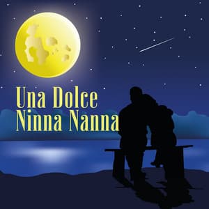 Una Dolce Ninna Nanna – Buonanotte Amore Mio - Profonde Melodie