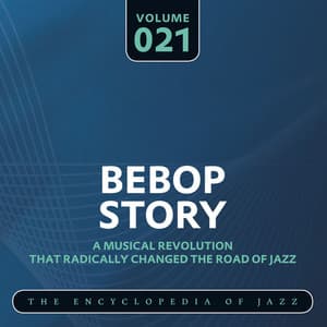 Bebop Story, Vol. 21 - Dizzy Gillespie Sextet