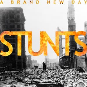 A Brand New Day - STUNTS