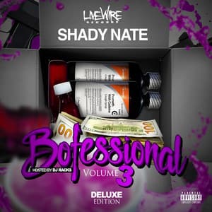 Bofessional Vol. 3 - Shady Nate