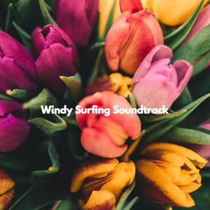 Windy Surfing Soundtrack - Background Instrumental Jazz