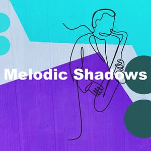 Melodic Shadows - Instrumental Jazz Música Ambiental