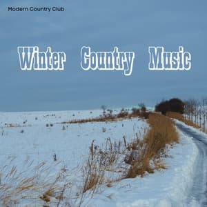 Winter Country Music - Modern Country Club