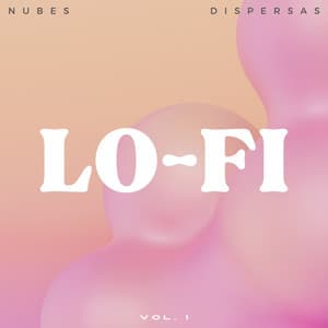 Lofi: Nubes Dispersas Vol. 1 - Lofiwaala
