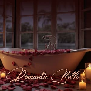 Romantic Bath: Instrumental & Oriental Tracks for Intimate Moments - Oriental Spa Sanctuary