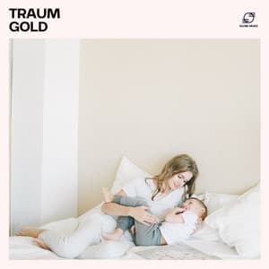 Traumgold: Einschlaflieder Für Babys - Meister der Schlaflieder