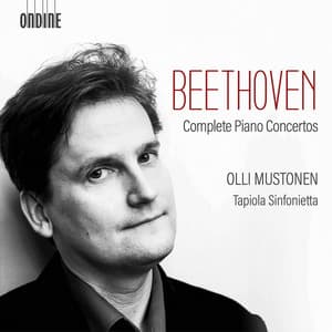 Beethoven: Complete Piano Concertos - Ludwig van Beethoven