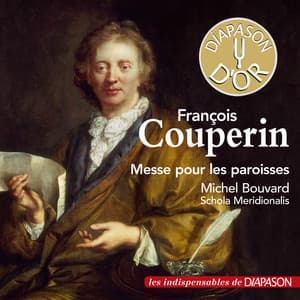 Couperin: Messe pour les paroisses - Michel Bouvard