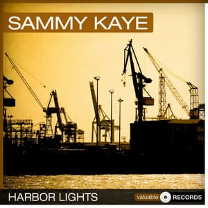 Harbor Lights - Sammy Kaye