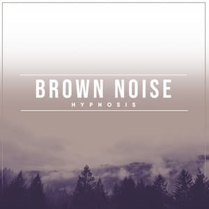 Brown Noise Hypnosis - Solara Dawn