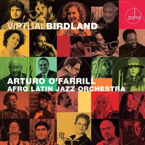 Virtual Birdland - Arturo O'Farrill