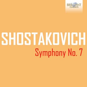 Shostakovich: Symphony No. 7 - Dmitri Shostakovich