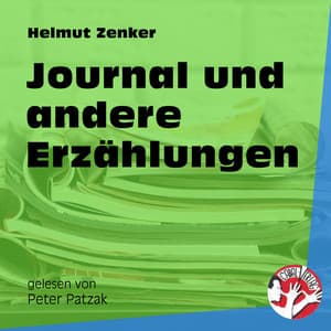Journal und andere Erzählungen - Lauscher Hörbücher