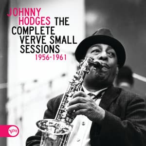 The Complete Verve Small Sessions 1956 - 1961 - Johnny Hodges
