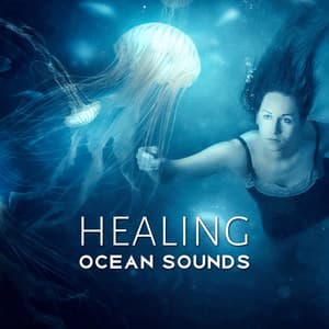 Healing Ocean Sounds: New Age Music for Deep Sleep, Relaxation, Soothing Ocean Waves for Sleep Aid, Cure for Insomnia, Mindfulness Meditation, Natural Stress Relief - Calming Waters Consort
