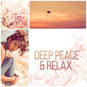 Deep Peace & Relax - Music for Massage, Wellness Spa, Relaxation, Healing, Beauty, Meditation, Yoga, Deep Sleep and Well-Being, Instrumental Music & Sounds of Nature - Cristal Relaxing Spa Universe