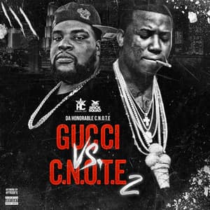 Gucci Vs. C-Note, 2 - Gucci Mane
