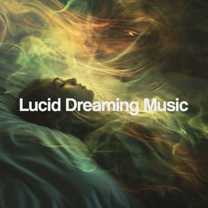 Lucid Dreaming Music - Sleep Music